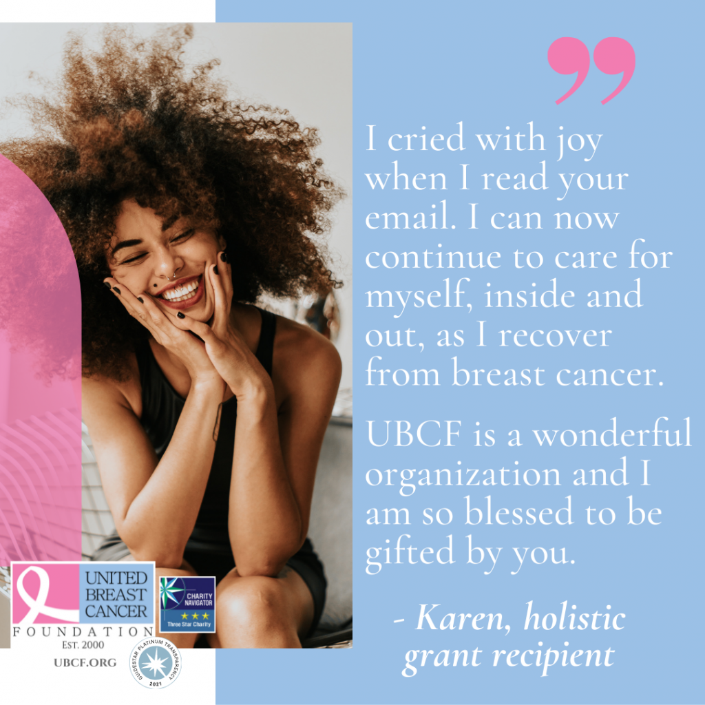 A holistic breast cancer treatment grant recipient explains her love for UBCF.